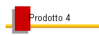 Prodotto 4